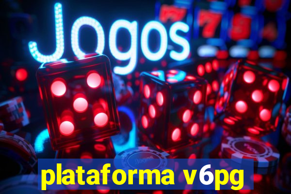 plataforma v6pg